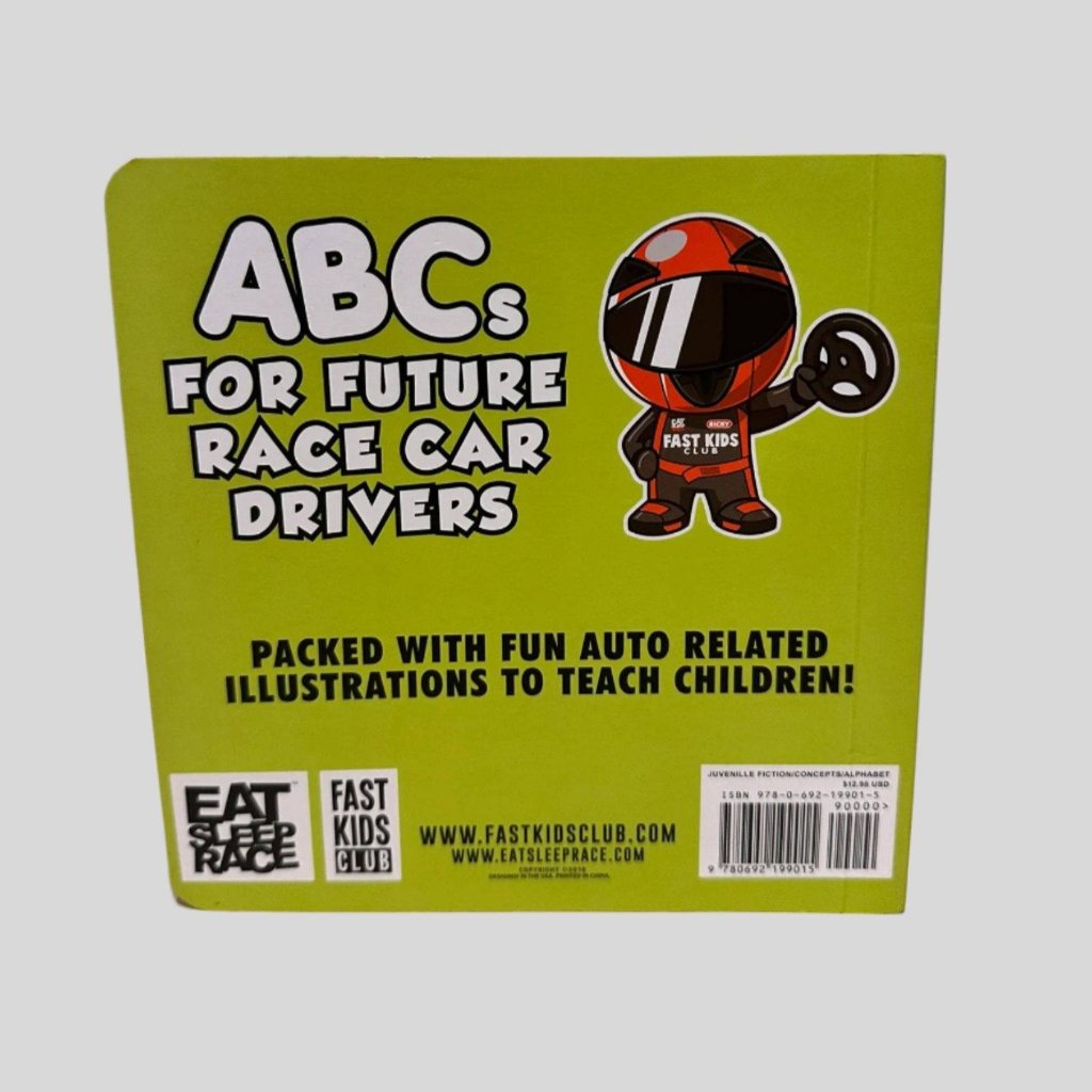 ABC's For Future Race Car Drivers Alphabet Book by Fast Kids Club - Back Cover