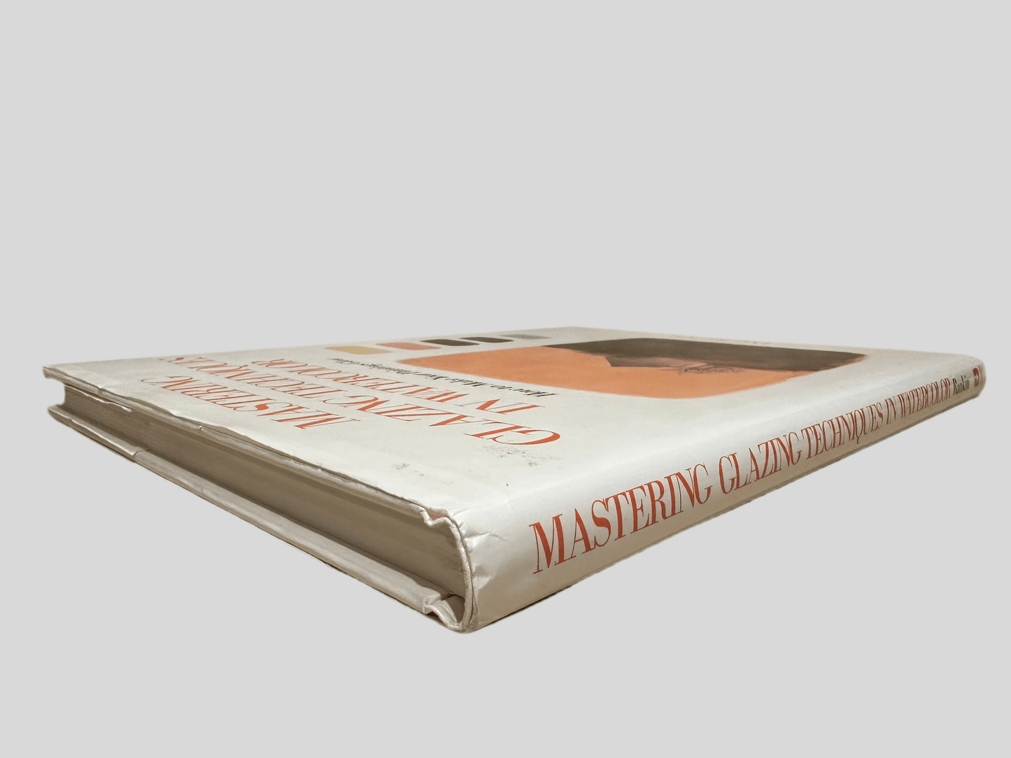 Mastering Glazing Techniques in Watercolor by Don Rankin - Book Spine