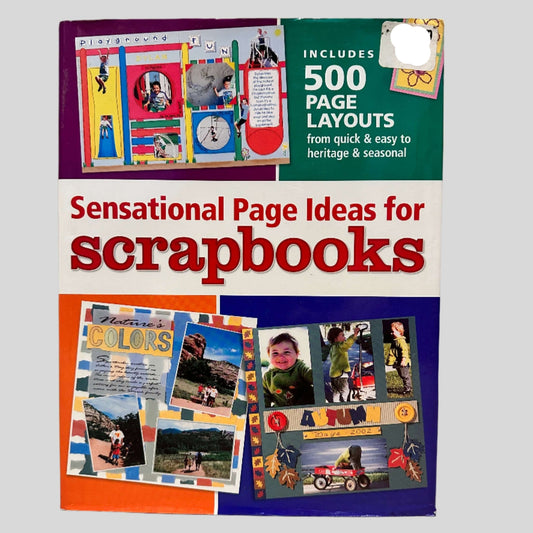 Sensational Page Ideas for Scrapbooks - Front Cover