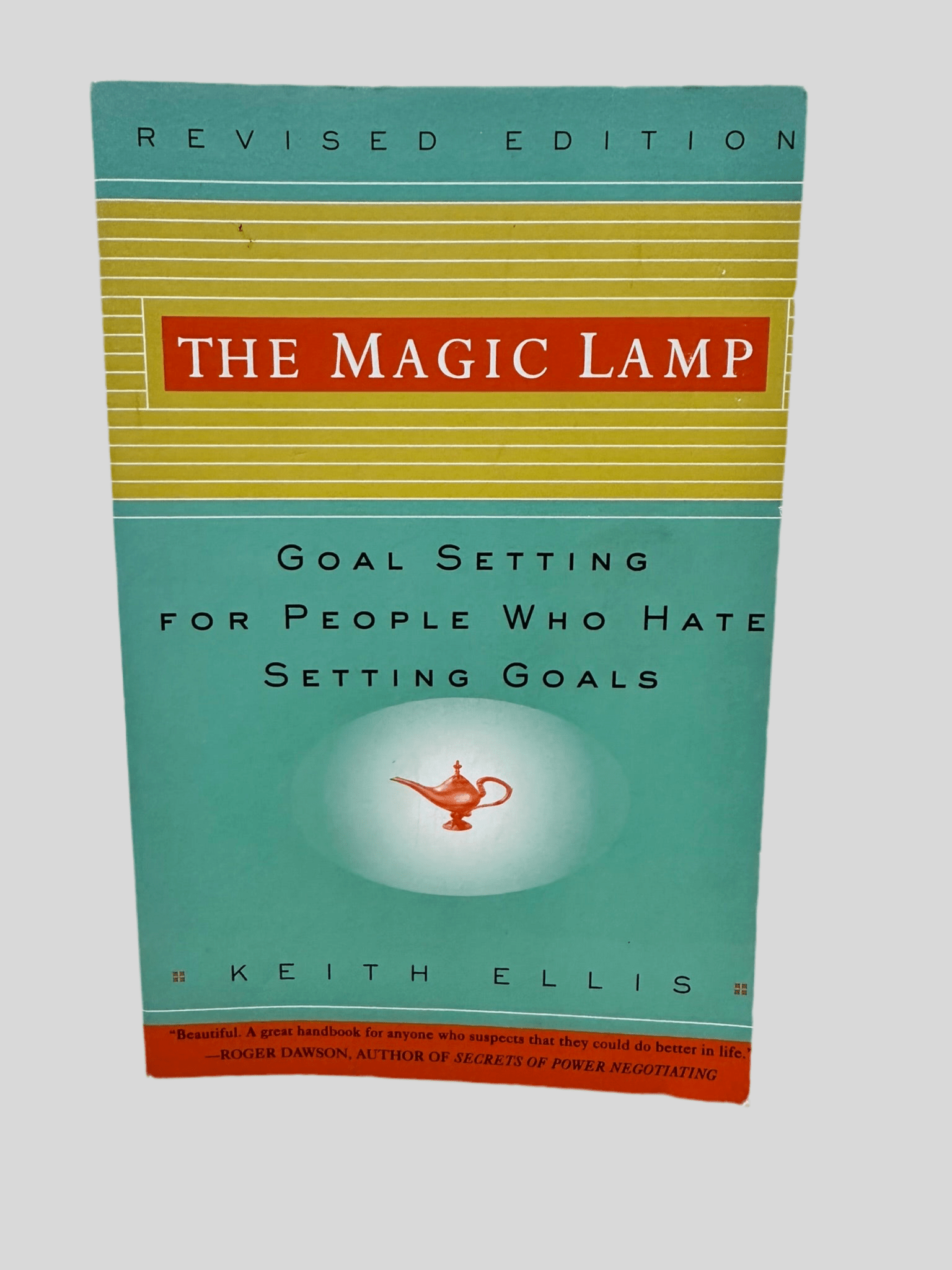 The Magic Lamp: Goal Setting for People Who Hate Setting Goals by Keith Ellis - Front Cover