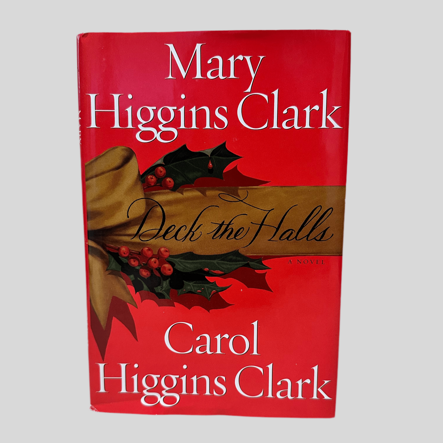 Deck the Halls by Mary & Carol Higgins Clark - Front Cover