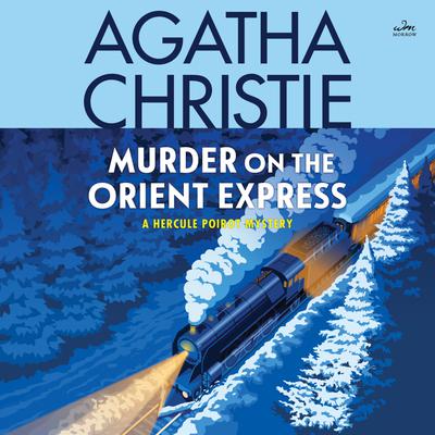 Book cover of 'Murder on the Orient Express' by Agatha Christie with a train and snowy landscape illustration.
