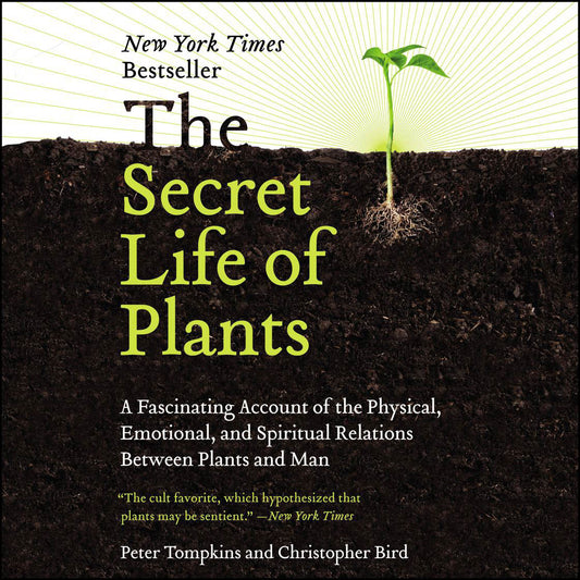 Book cover of 'The Secret Life of Plants' with a plant emerging from soil.