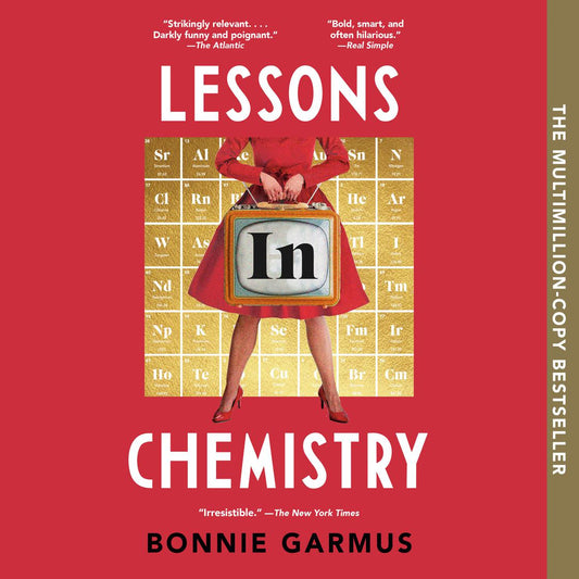 Book cover of 'Lessons in Chemistry' by Bonnie Garmus with a person holding a TV displaying 'In' on a red background.