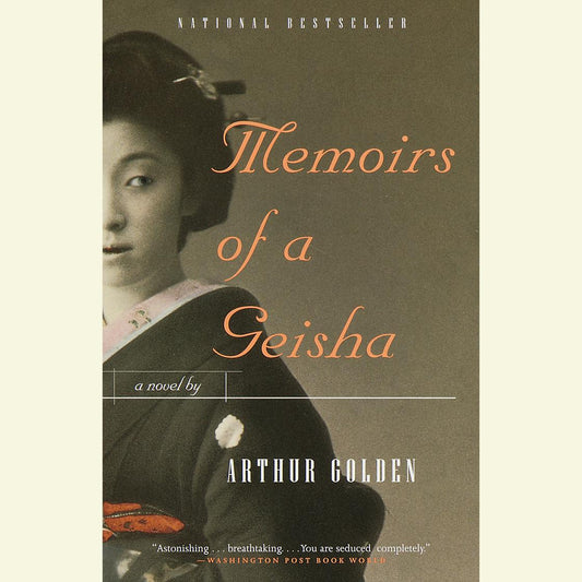 Book cover of 'Memoirs of a Geisha' by Arthur Golden with a portrait of a woman in traditional attire.
