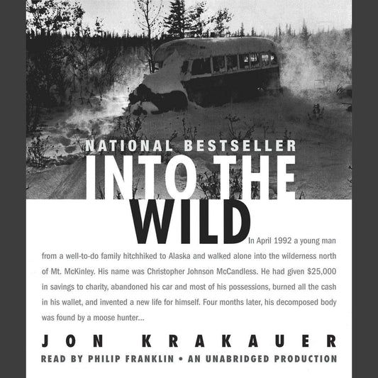 Book cover of 'Into the Wild' by Jon Krakauer with a black and white image of a bus in a forest.