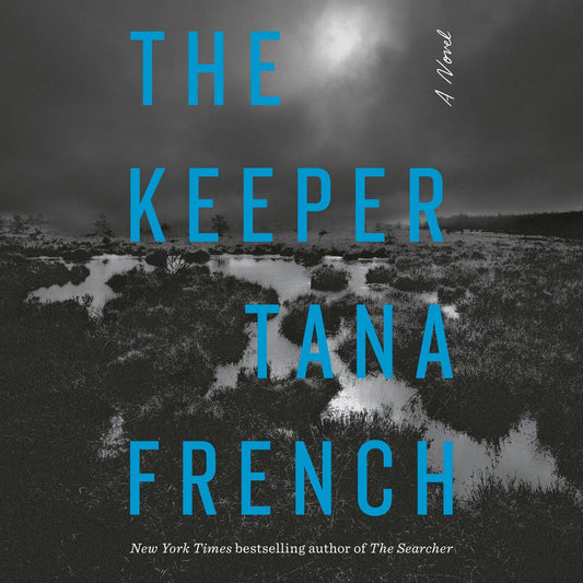 The Keeper by Tana French