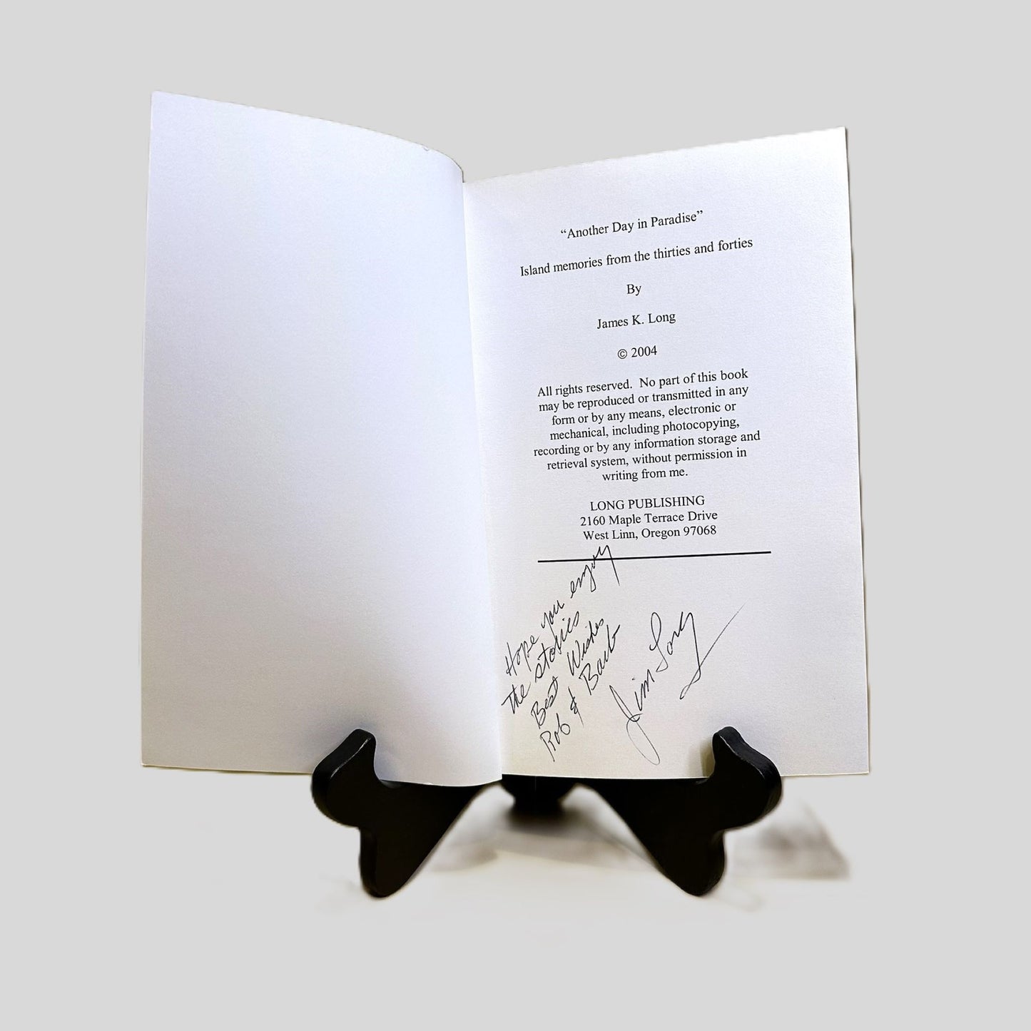 Another Day in Paradise: Island Memories from the Thirties and Forties by James K. Long