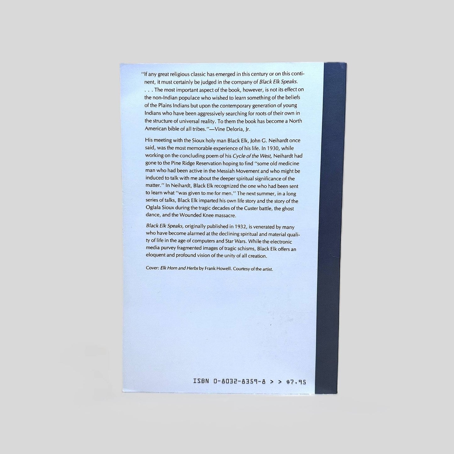 Black Elk Speaks as told though John G. Neihardt (Flaming Rainbow)