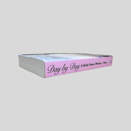 Day by Day: A Daily Praise Offering by Gwen R. Shaw - Spine - Fehmerling Books
