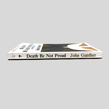 Death Be Not Proud by John Gunther