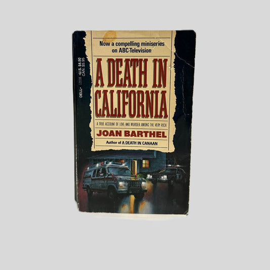 Front cover view of A Death in California by Joan Barthel centered on a neutral light gray background. 