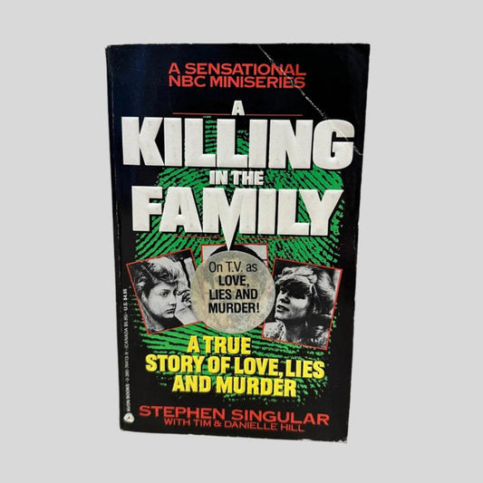 Front cover view of A Killing in the Family by Stephen Singular centered on a neutral light gray background. 