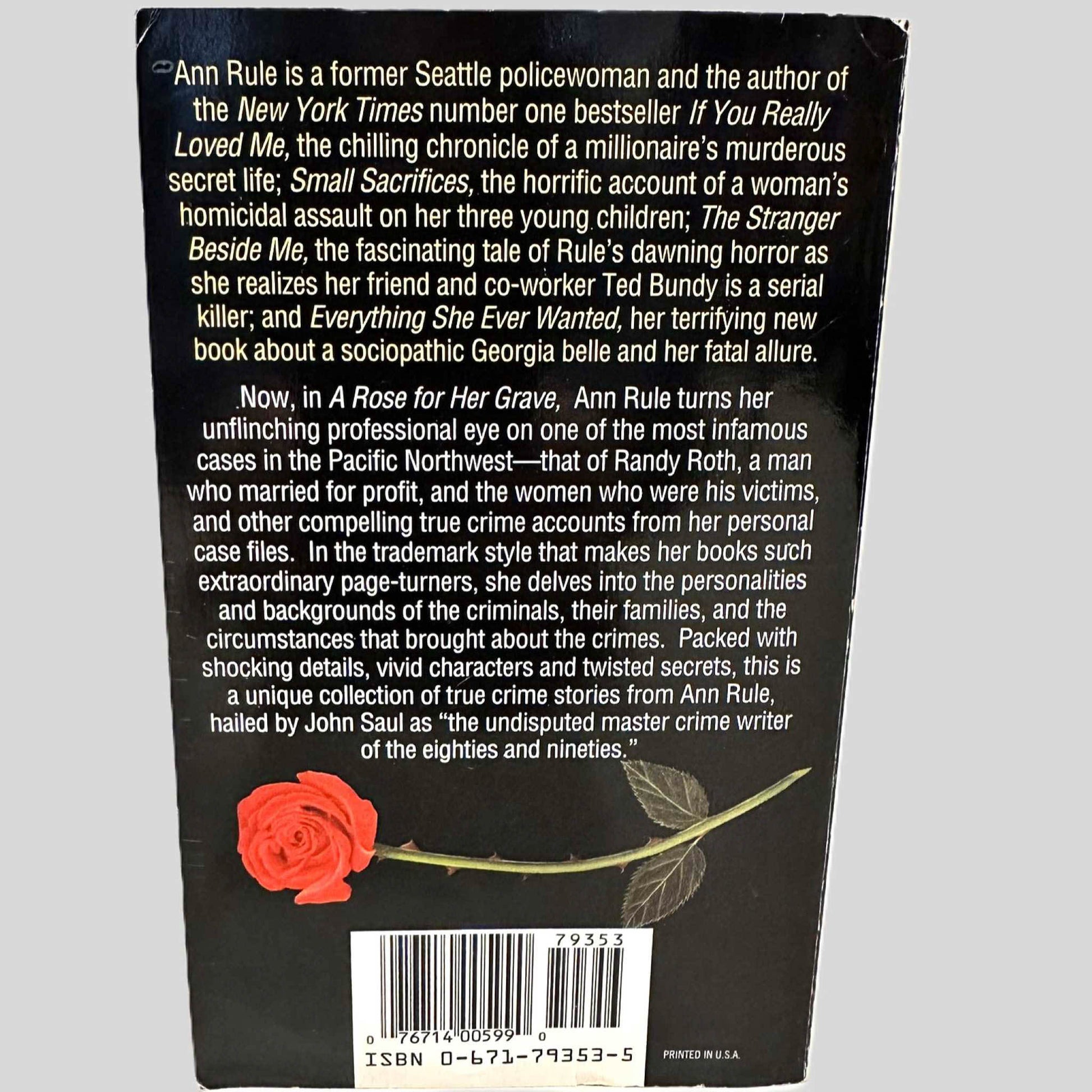 Back cover view of A Rose For Her Grave by Ann Rule centered on a neutral light gray background. 