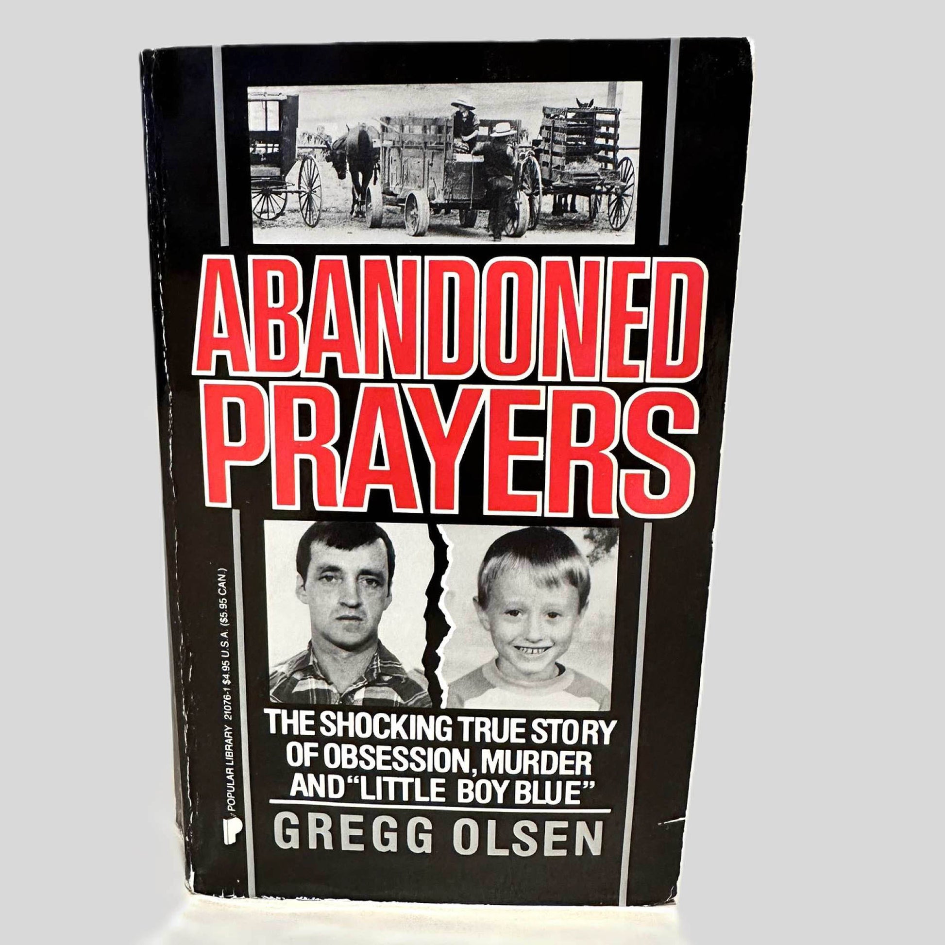 Front cover view of Abandoned Prayers by Gregg Olsen centered on a neutral light gray background. 