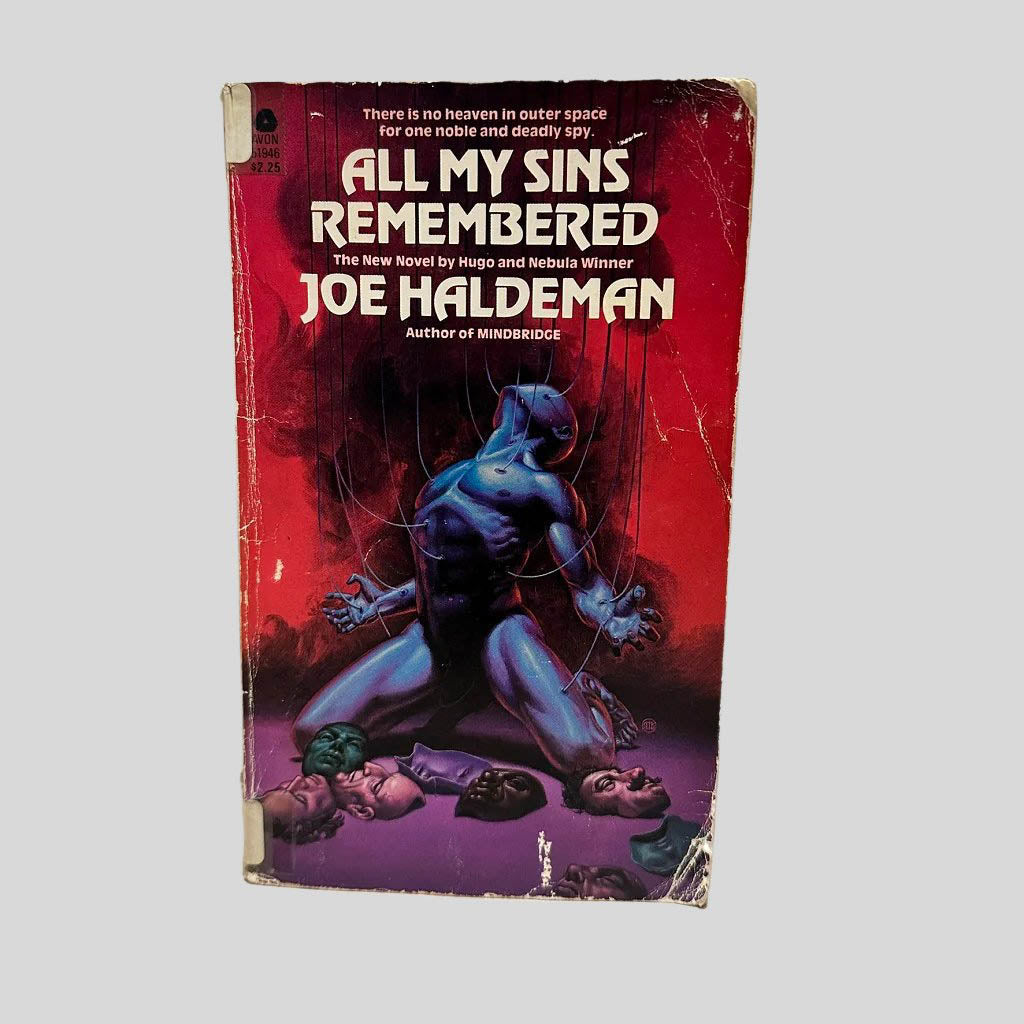 Front cover view of All My Sins Remembered by Joe Haldeman centered on a neutral light gray background. Chipping and creasing on the corners. Creasing and rubbing present. Colors are vibrant.
