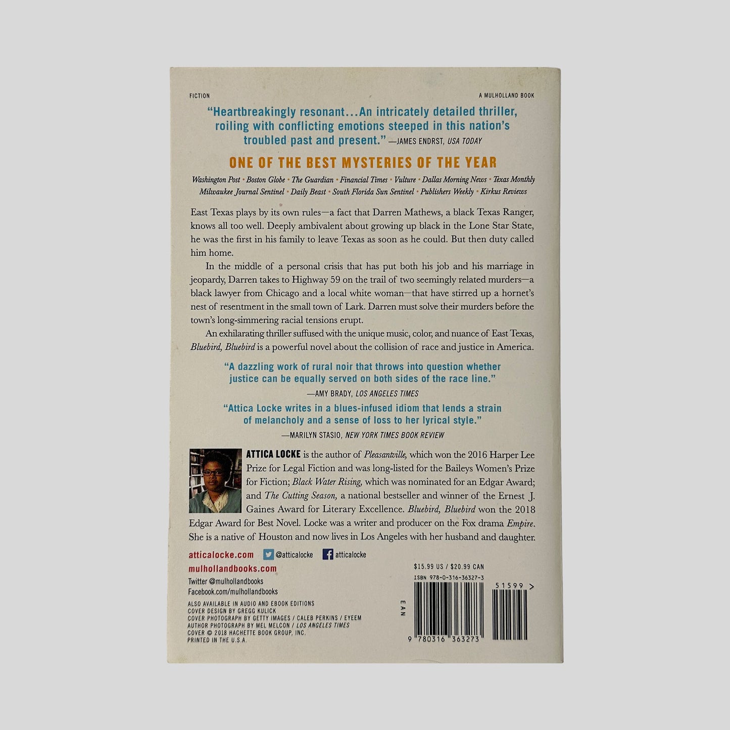 The back cover of "Bluebird, Bluebird," displaying critical acclaim from USA Today and the Los Angeles Times, a plot summary, and an author photo of Attica Locke.