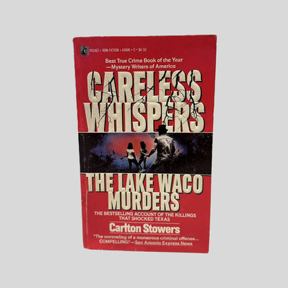 Front cover view of Careless Whispers by Carlton Stowers centered on a neutral light gray background. 