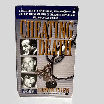 Cheating Death by Edwin Chen