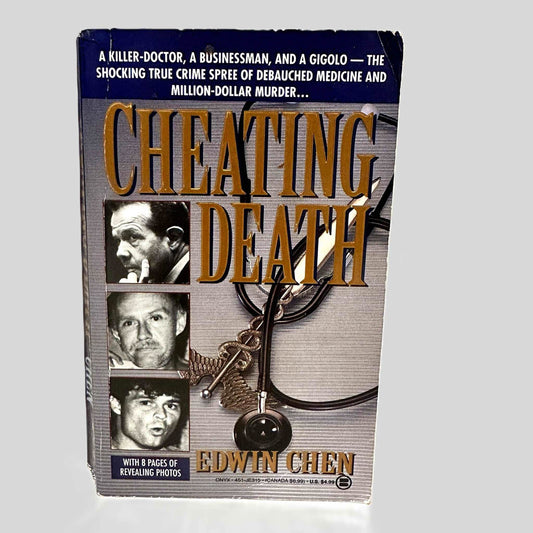 Cheating Death by Edwin Chen
