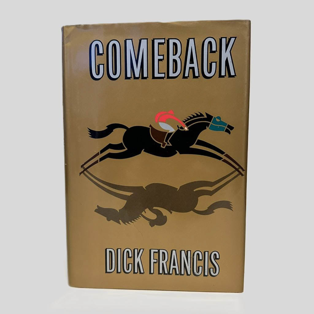 Front cover view of Comeback by Dick Francis centered on a neutral light gray background. Dust jacket is present and shows no damage.