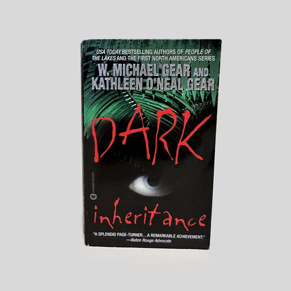 Front cover view of Dark Inheritance by W. Michael Gear & Kathleen O'Neal Gear centered on a neutral light gray background. 