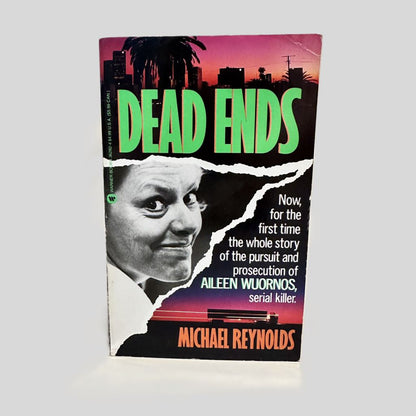 Front cover view of Dead Ends by Michael Reynolds centered on a neutral light gray background. 