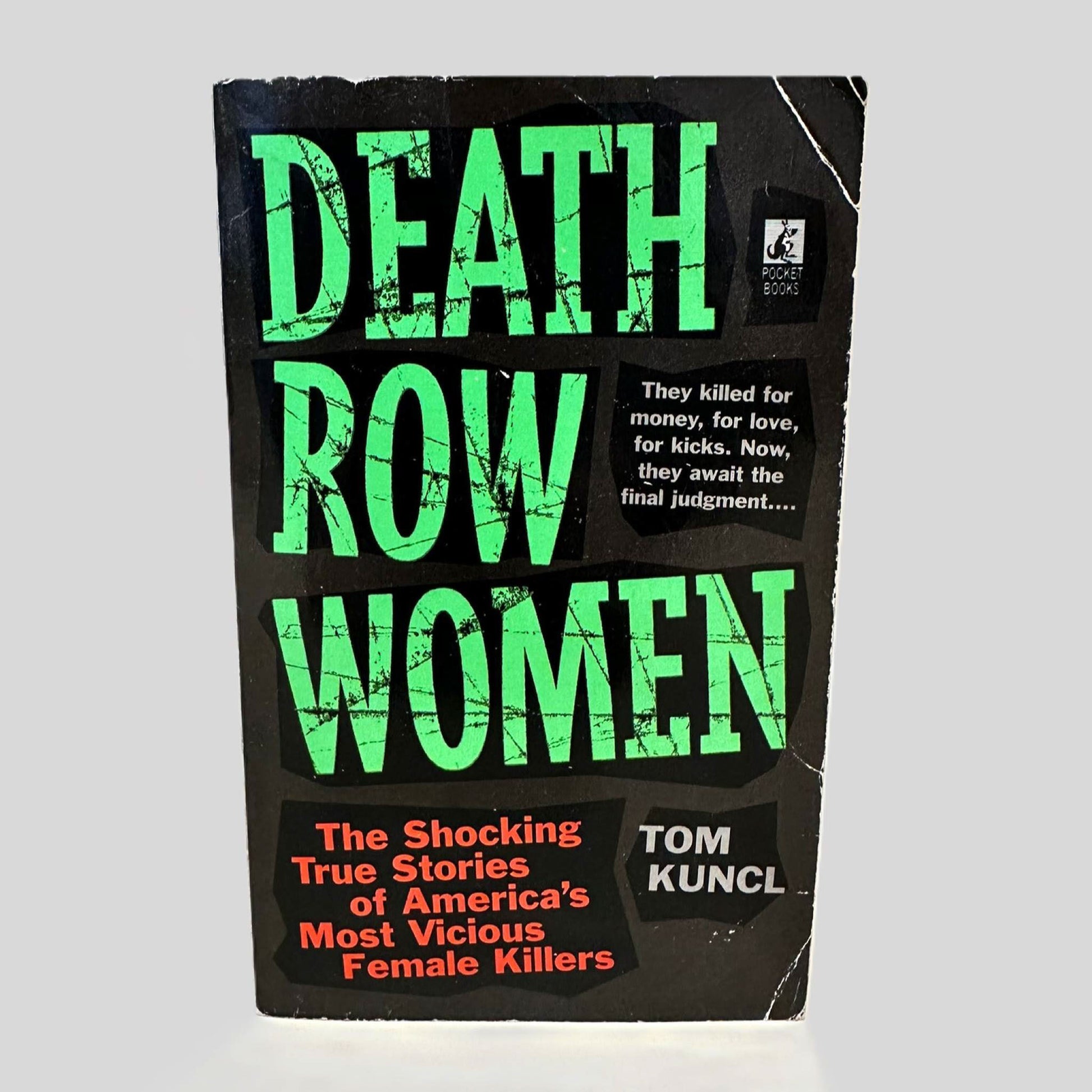 Front cover view of Death Row Women by Tom Kuncl centered on a neutral light gray background.