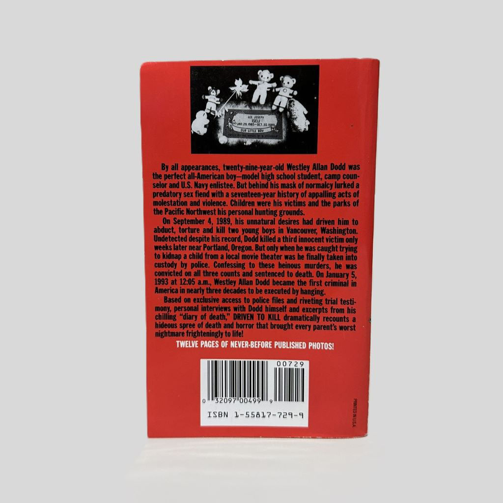 Back cover view of Driven to Kill by Gary C. King centered on a neutral light gray background. Features text at the bottom "TWELVE PAGES OF NEVER BEFORE PUBLISHED PHOTOS!"