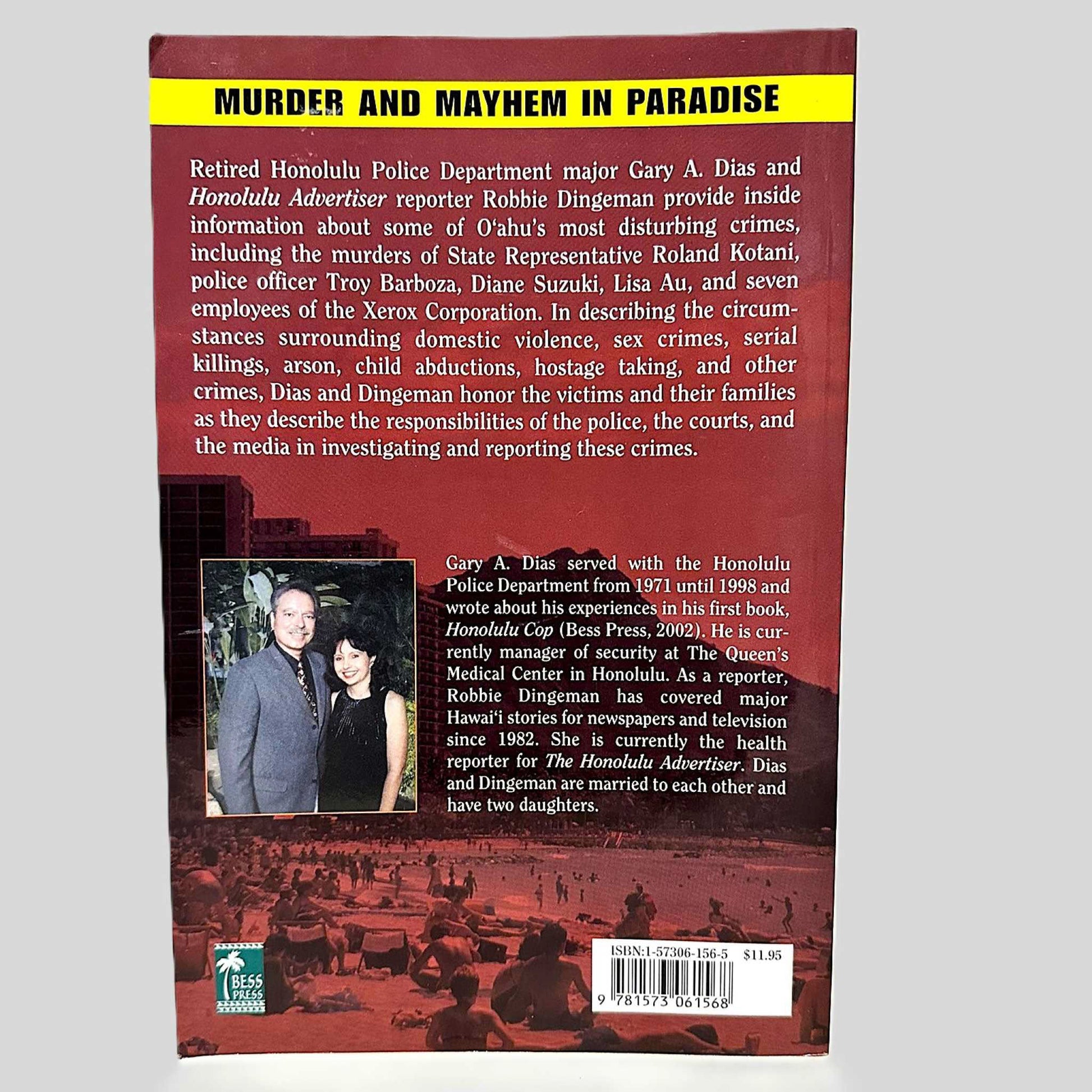 Back cover view of Honolulu Homicide by Gary A. Dias & Robbie Dingeman centered on a neutral light gray background. 