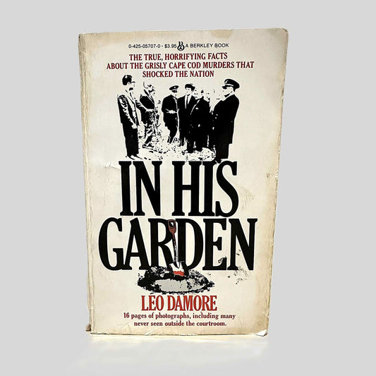 Front cover view of In His Garden by Leo Damore centered on a neutral light gray background. 