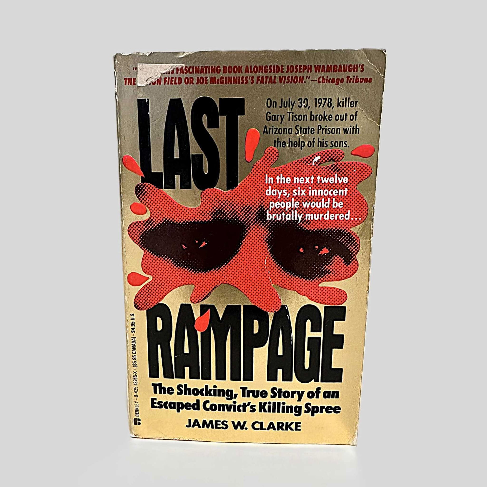 Front cover view of Last Rampage by James W. Clarke centered on a neutral light gray background. 