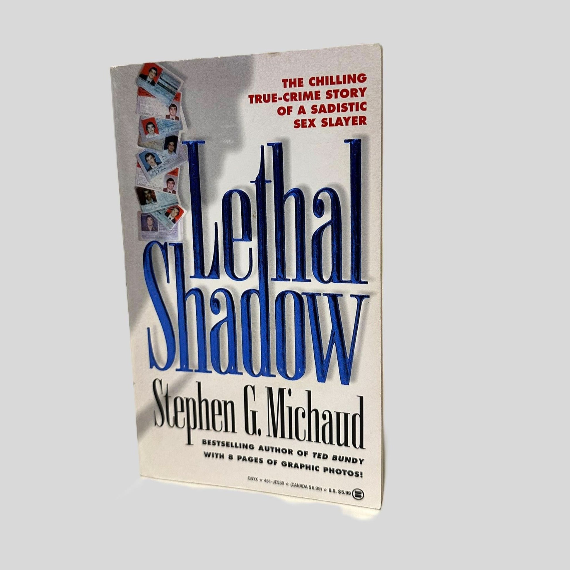 Front cover view of Lethal Shadow by Stephen G. Michaud centered on a neutral light gray background.