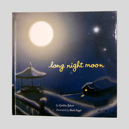Front cover view of Long Night Moon by Cynthia Rylant centered on a neutral light gray background. 