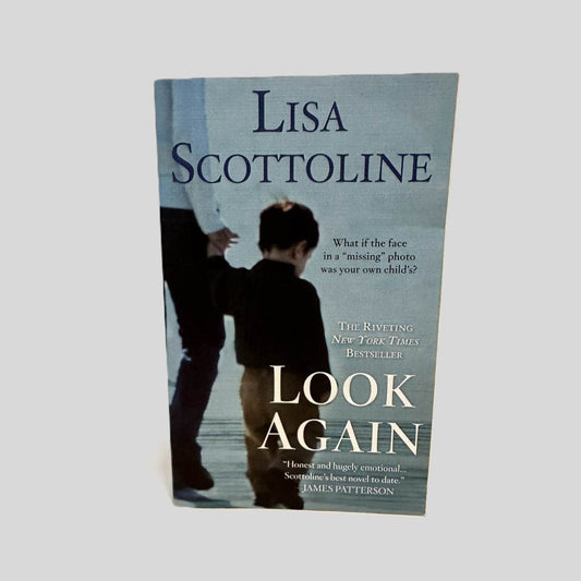 Front cover view of Look Again by Lisa Scottoline centered on a neutral light gray background. 