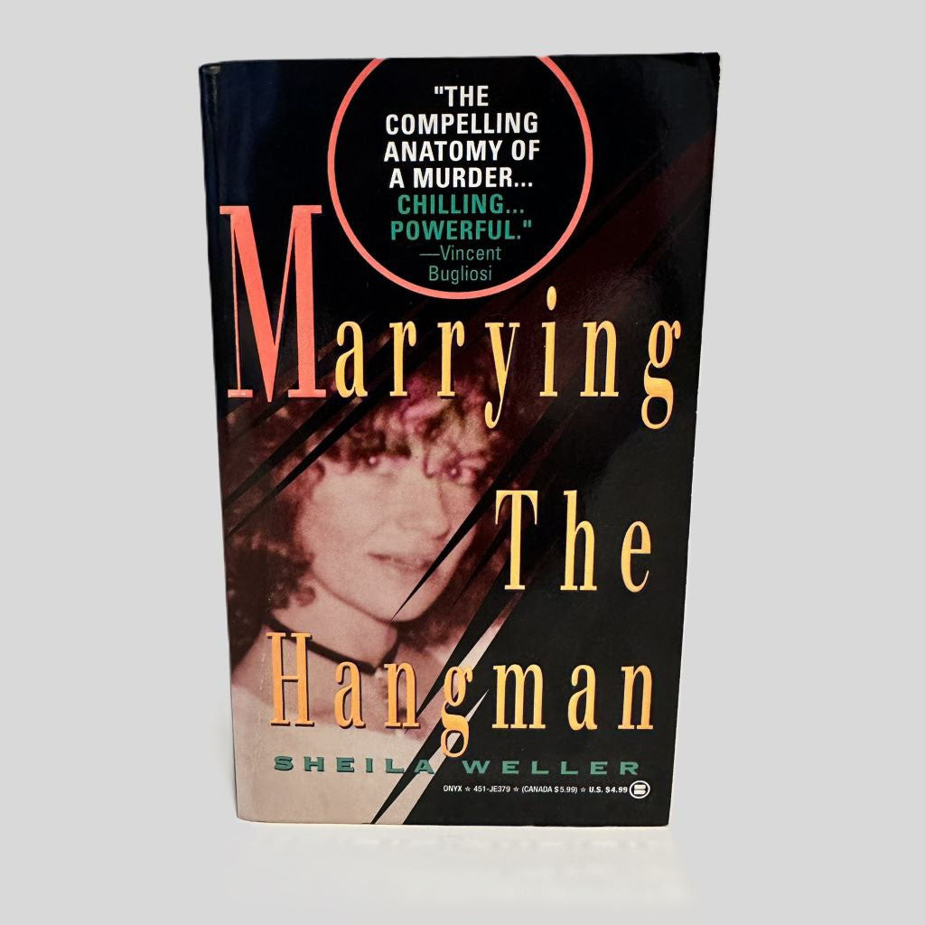 Front cover view of Marrying the Hangman by Sheila Weller centered on a neutral light gray background.