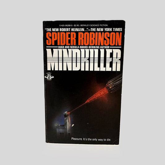 Front cover view of Mindkiller by Spider Robinson centered on a neutral light gray background. Minor chipping is present from age. Cover art is vibrant.