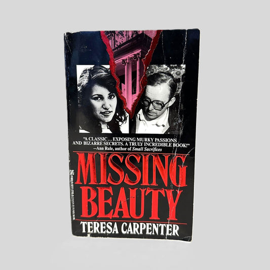 Front cover view of Missing Beauty by Teresa Carpenter centered on a neutral light gray background. 