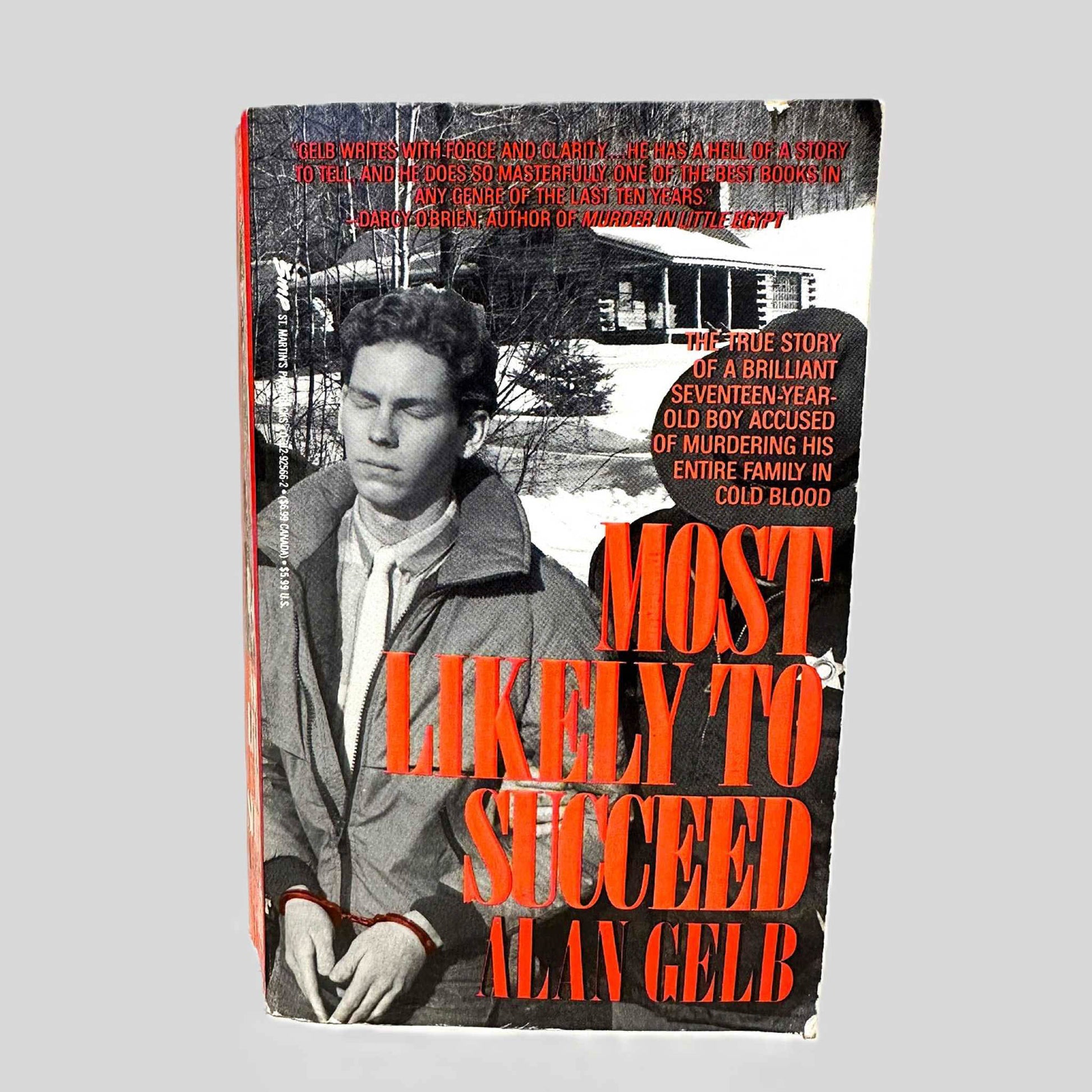 Front cover view of Most Likely to Succeed by Alan Gelb centered on a neutral light gray background. 