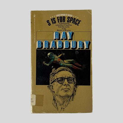 The gold-toned front cover of the Bantam edition of S Is for Space by Ray Bradbury, featuring a stylized illustration of an astronaut floating in a dark void above a sketch of the author's face.