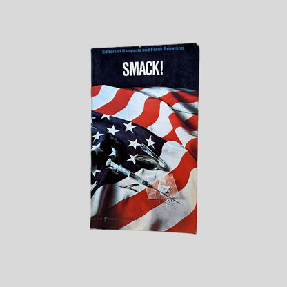 Front cover view of Smack by Frank Browning centered on a neutral light gray background. Cover features an image of the American flag rumpled with a needle and other drug paraphernalia.