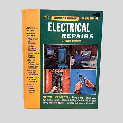 Front cover view of The Home Owner Handbook of Electrical Repairs by Robert Hertzberg centered on a neutral light gray background. Bumping in top left corner of spine.