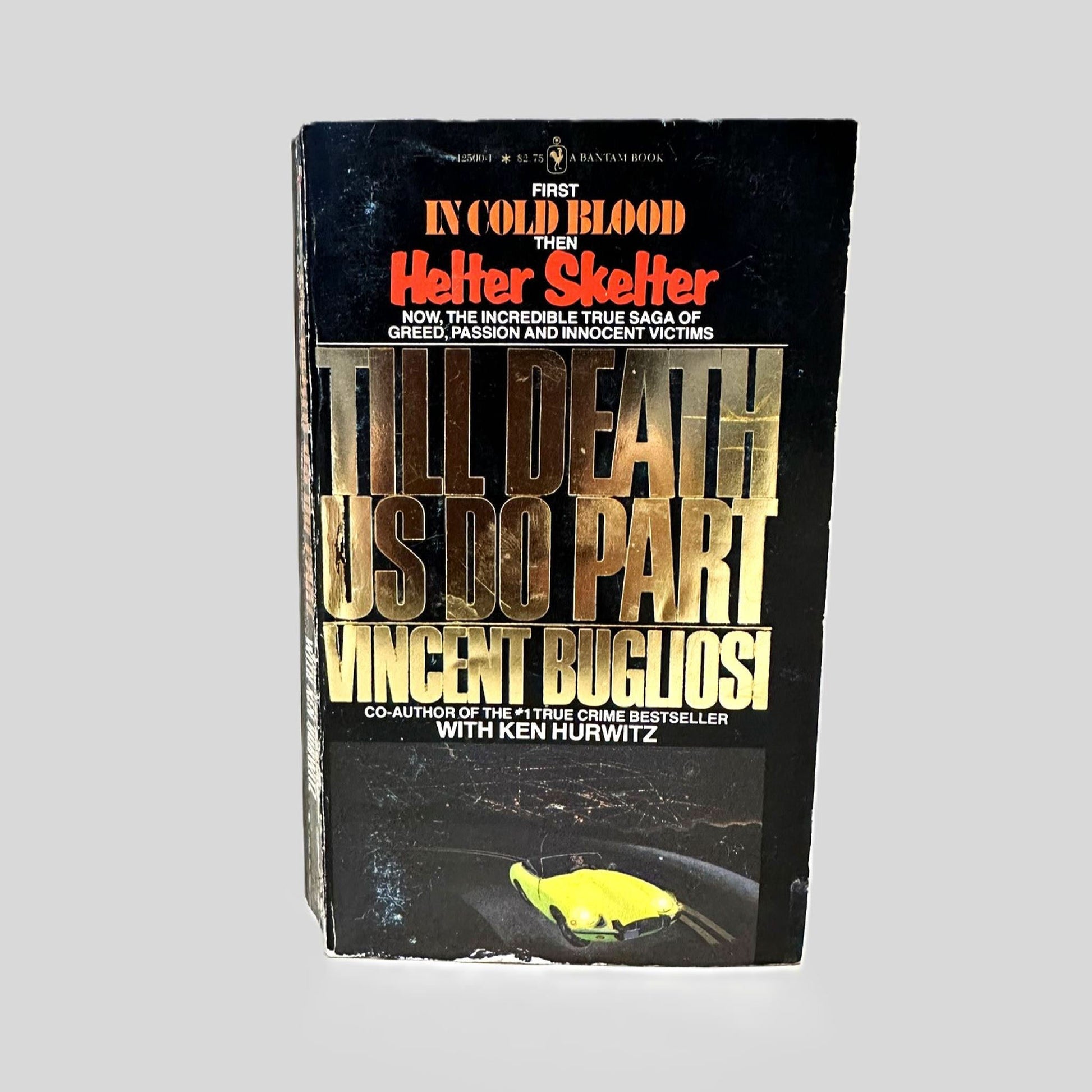 Front cover view of Till Death Us Do Part by Vincent Bugliosi & Ken Hurwitz centered on a neutral light gray background. 