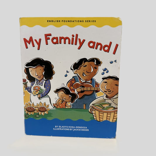 My Family and I by Gladys Rosa-Mendoza - Front Cover