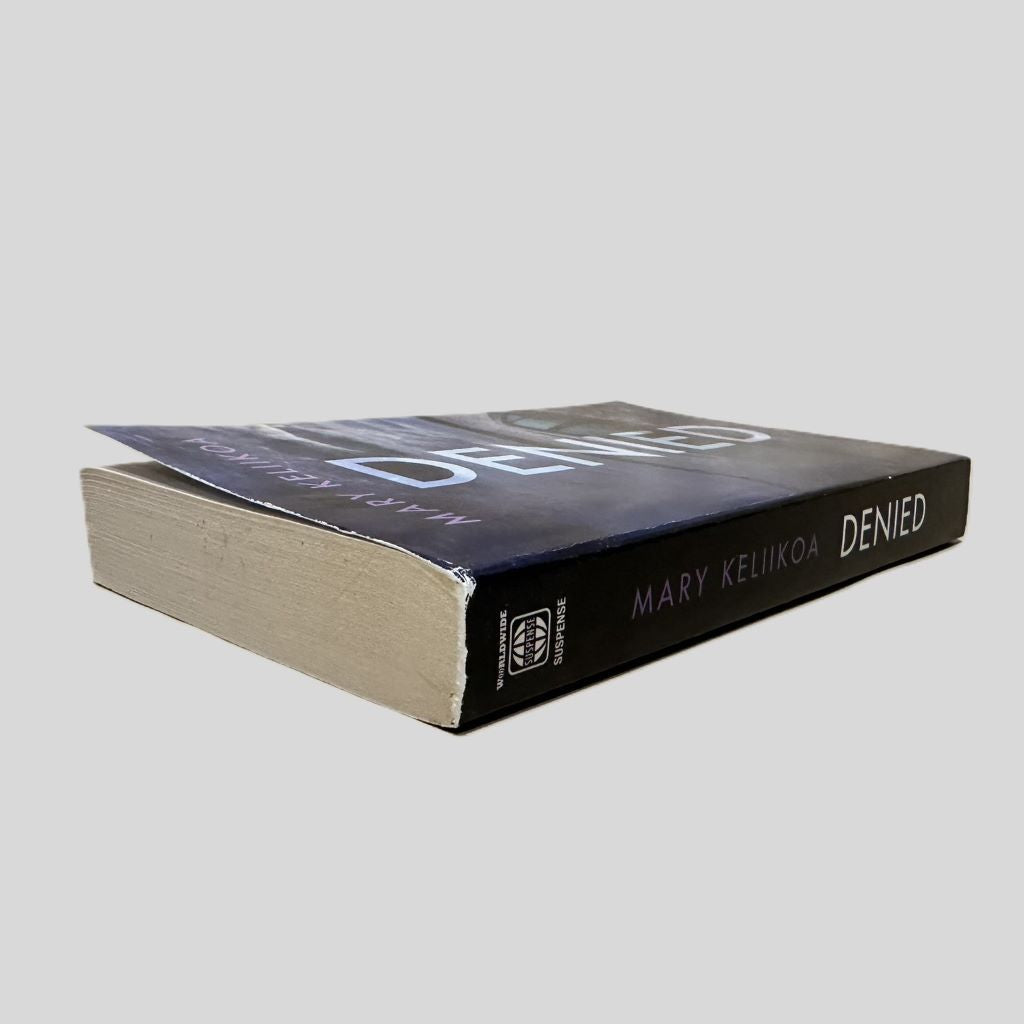 Denied by Mary Keliikoa - Fehmerling Books