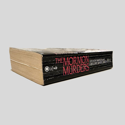 The Mormon Murders by Steven Naifeh & Gregory White Smith - Fehmerling Books