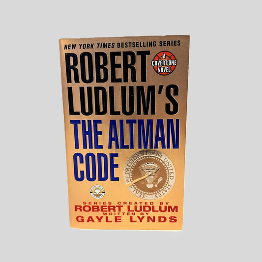 Robert Ludlum's The Altman Code - Fehmerling Books