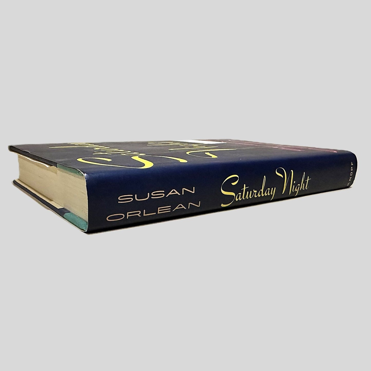Saturday Night by Susan Orlean (Autographed Copy) - Fehmerling Books