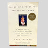 The Spirit Catches You and You Fall down by Anne Fadiman