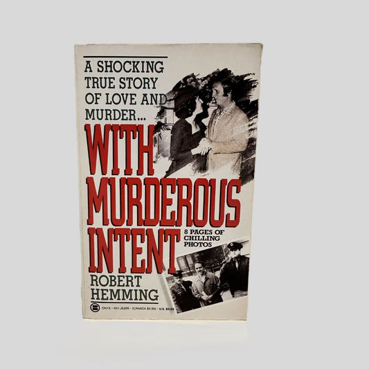 With Murderous Intent by Robert Hemming